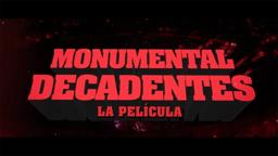 Los Auténticos Decadentes - MONUMENTAL DECADENTES - La Película (Trailer Argentina)