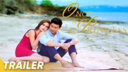 Once A Princess Full Trailer