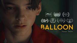 BALLOON - Teaser