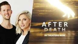 Bryan and Katie Torwalt | After Death Movie Review