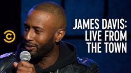James Davis: Live from the Town - Official Trailer