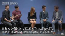Paper Towns [‘Q & A London Sizzle’ Featurette in HD (1080p)]