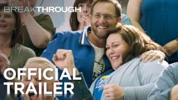 Breakthrough | Official Trailer [HD] | 20th Century FOX