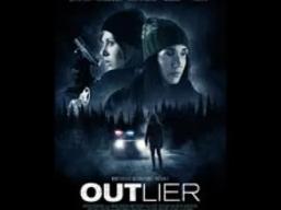 Outlier (2016) | Trailer | Melina Mathews | Molly Malcolm | Timothy Gibbs