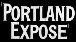 Portland Exposé (1957) - Trailer