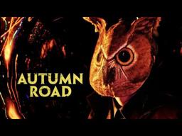 Autumn Road | Official Trailer | Horror Brains