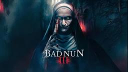 Bad Nun 3 - Trailer 2023