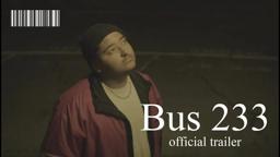 Bus 233 | Official Trailer | Ninth Gate Studios