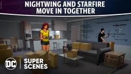 DC Super Scenes: Nightwing and Starfire Move In Together