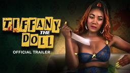 Tiffany The Doll - Official Trailer