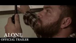 Alone (2017) Official Trailer
