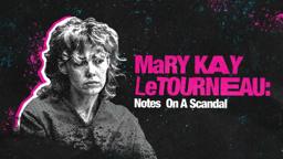 Mary Kay Letourneau: Notes On a Scandal - Investigation Discovery - 2022 Trailer