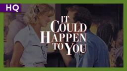It Could Happen to You (1994) Trailer