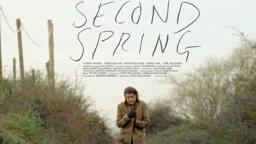 SECOND SPRING Official Trailer (2021) UK Drama