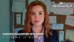 Preview - Aurora Teagarden Mysteries: A Lesson in Murder - Hallmark+