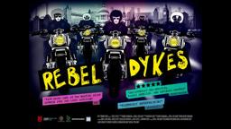 REBEL DYKES Trailer  release February 12th 2021 1