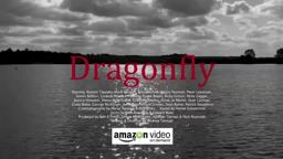 Dragonfly - Out Now on Vimeo on Demand & Amazon Prime