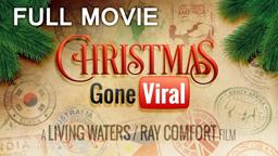 Christmas Gone Viral | Full Movie 2017