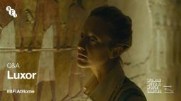 BFI At Home | Woman With A Movie Camera Luxor Q&A with Zeina Durra, Andrea Riseborough & Karim Saleh