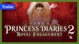 The Princess Diaries 2: Royal Engagement (2004) Trailer