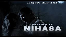 Return to Nihasa - Official Trailer (2017)