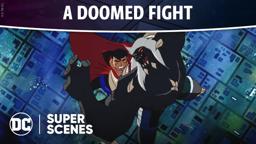 DC Super Scenes: A Doomed Fight