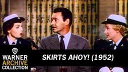 Skirts Ahoy! (Original Theatrical Trailer)