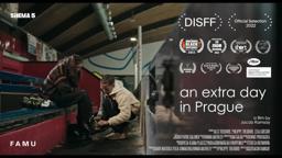 an extra day in Prague | Official Trailer | 2022