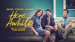 Here Awhile | UK Trailer | Starring Anna Camp and Joe Lo Truglio
