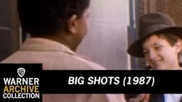Big Shots (Original Theatrical Trailer)