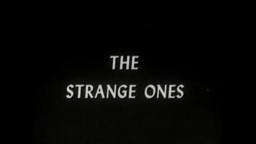 The Strange Ones (1957)