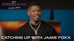 Catching Up with Jamie Foxx