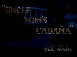 Uncle Tom's Cabana (1947) - original titles recreation