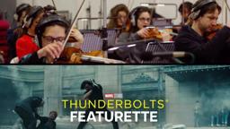 Experience the Marvel Studios’ Thunderbolts*