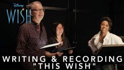 Writing & Recording "This Wish"