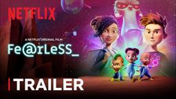 Fearless Trailer 🦸🏿‍♂️ Netflix Futures
