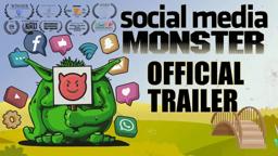 Social Media Monster - Official Trailer