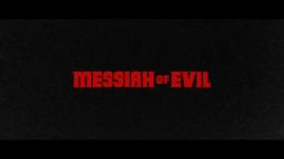 MESSIAH OF EVIL [Official Theatrical Trailer - AGFA]