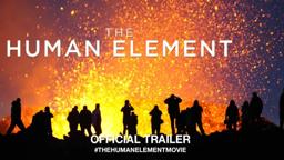 The Human Element (2019) | Official Trailer HD
