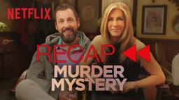 Adam Sandler & Jennifer Aniston Recap Murder Mystery