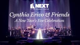 Next at the Kennedy Center: Cynthia Ervio & Friends -- A New Year's Eve Celebration