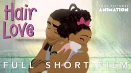 Hair Love | Oscar-Nominated Short Film (Full) | Sony Pictures Animation