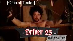 "DRIVER 23" and "ATLAS MOTH" rock-doc MOVIE TRAILER!