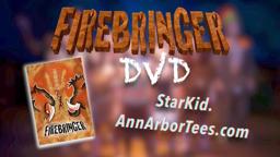 FIREBRINGER DVD on sale NOW!