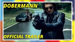 Dobermann - Original Trailer