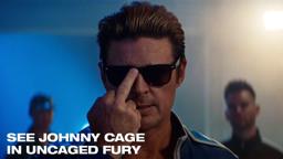 See Johnny Cage in Uncaged Fury