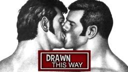 Drawn this Way - gay animation documentary trailer