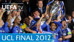 Chelsea v Bayern: 2012 UEFA Champions League final highlights