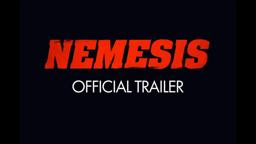 Nemesis Trailer | On DVD & Digital HD 29 March 2021