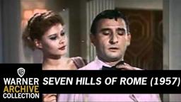 Seven Hills of Rome (Original Theatrical Trailer)